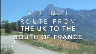 Best Route From the UK to The South of France