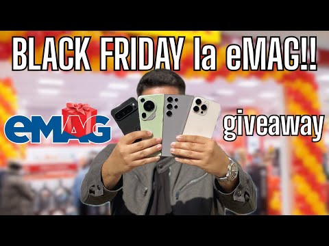 BLACK FRIDAY 2025 Live la eMAG!! + Giveaway