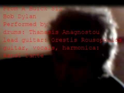 02. From a Buick Six by Bob Dylan Performed by Randl Dante