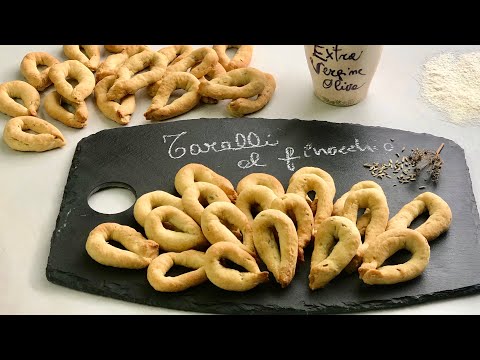 TARALLI ALL’ OLIO EXTRAVERGINE e Finocchio ricetta facilissima senza bollitura TARALLI WITH FENNEL
