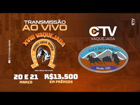 VAQUEJADA AO VIVO | PARQUE CHICO MARICÖ - I ETAPA CIRCUITO VALE DO SAMBITO - SÃO FÉLIX DO PIAUÍ - PI