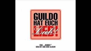 1998 Guildo Horn &amp; Die Orthopädischen Strümpfe - Guildo Hat Euch Lieb!