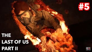 THE LAST OF US PART II #5