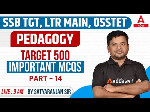 SSB TGT, LTR Main, OSSTET 2024 | Pedagogy | Important MCQs #14