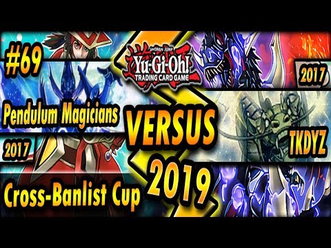 Pendulum Magicians (2017) vs. TKDYZ (2017) | Cross-Banlist Cup 2019