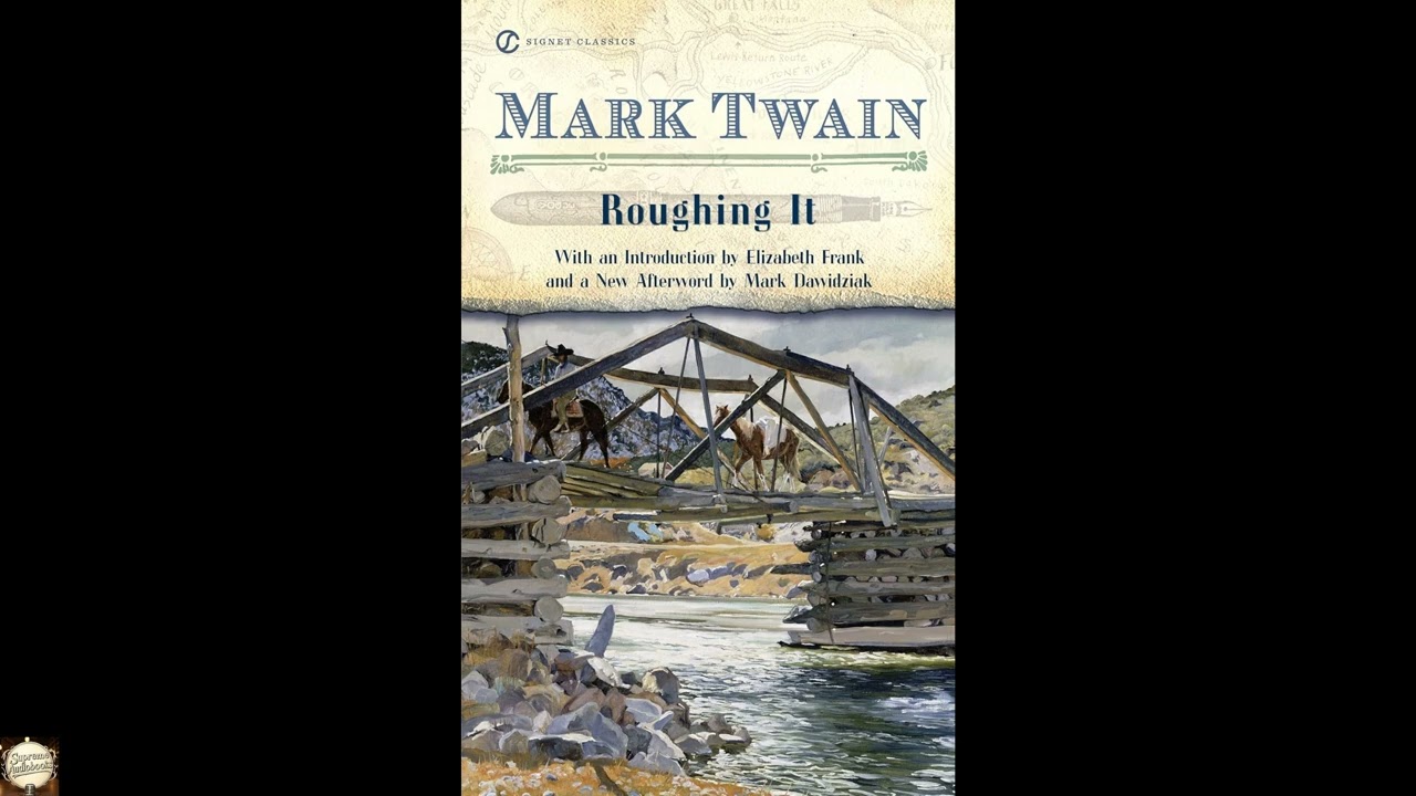 Roughing It (Signet Classics)