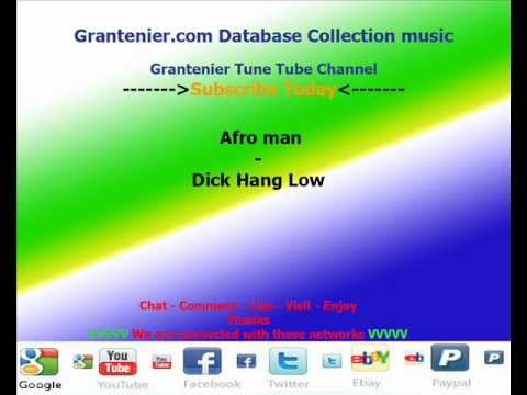 Afro man - Dick Hang Low