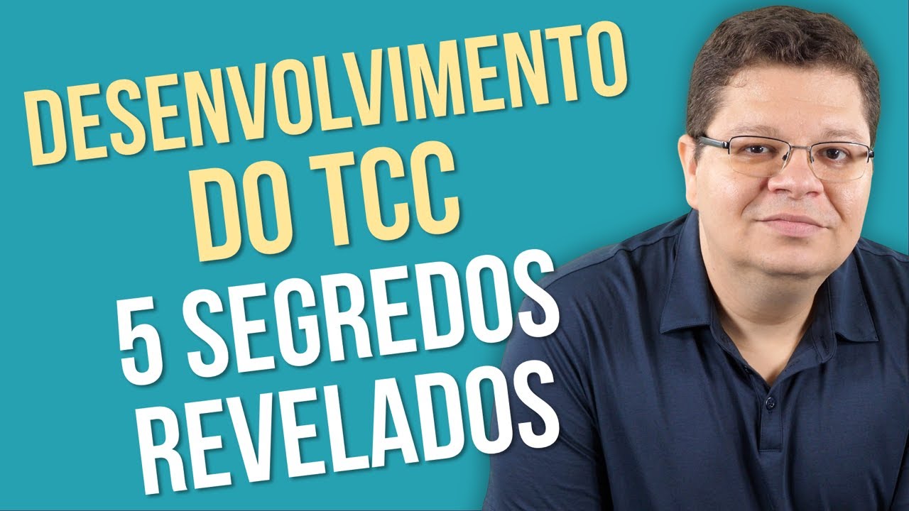 Desenvolvimento TCC - Como fazer redação científica no TCC?