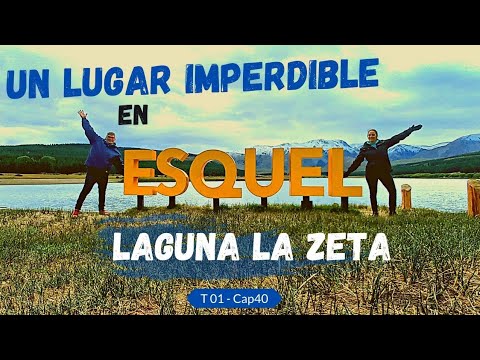 Laguna LA ZETA a quilômetros de ESQUEL - Chubut T01 - Cap 40