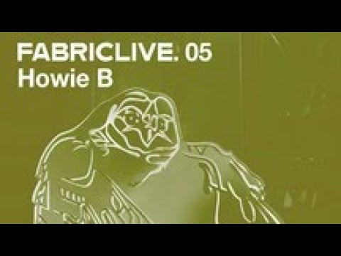 HOWIE B - Fabriclive 05 - 2002