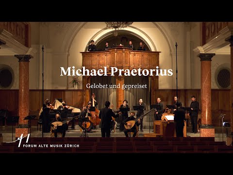 Michael Praetorius: Gelobet und gepreiset