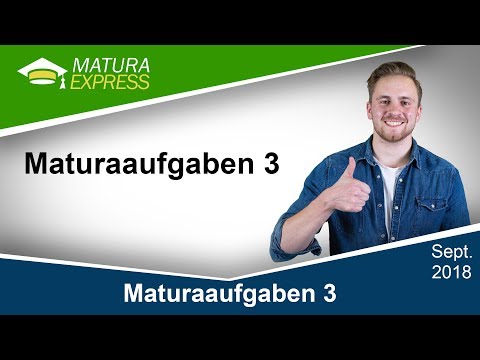 Maturaaufgaben 3 - Zentralmatura Mathematik September 2018 #26