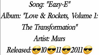 Murs - Eazy-E (Lyrics)*EXPLICIT