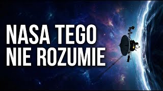 NASA nie rozumie tego, co właśnie wysłał Voyager