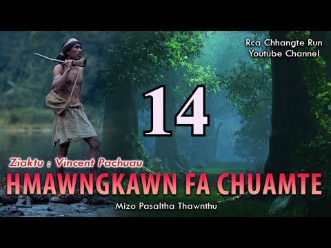Hmawngkawn fa chuamte - 14