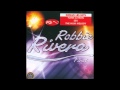 Robbie Rivera - I Want It (Robbie's Smokin' Flava) (2002)