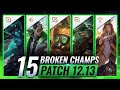 15 MOST OP Champions on Patch 12.13 (Predictions) - League of Legends