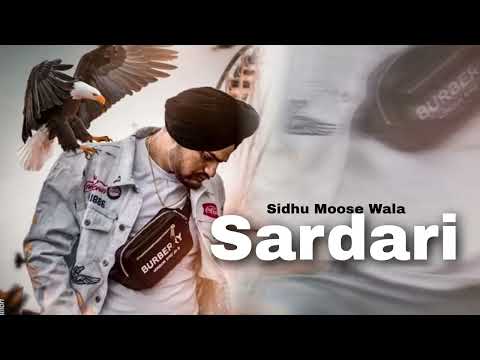 Sardari : Sidhu Moose Wala : Munda Kare Sardari : (Official Audio Song) Latest Punjabi Song 2022
