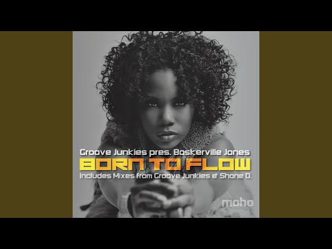 Born To Flow (Shane D Remix)