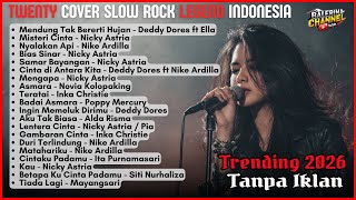 Download lagu BEST TWENTY COVER SLOW ROCK LEGEND INDONESIA || Trending 2026 Tanpa Iklan mp3