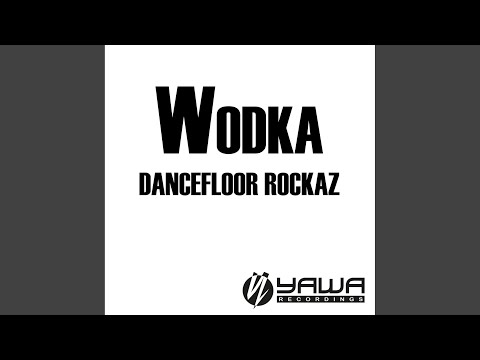 Wodka (Verano Remix)