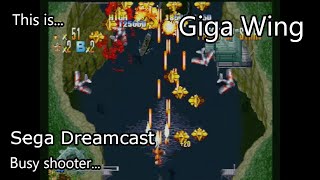 This is Giga Wing for the Sega Dreamcast