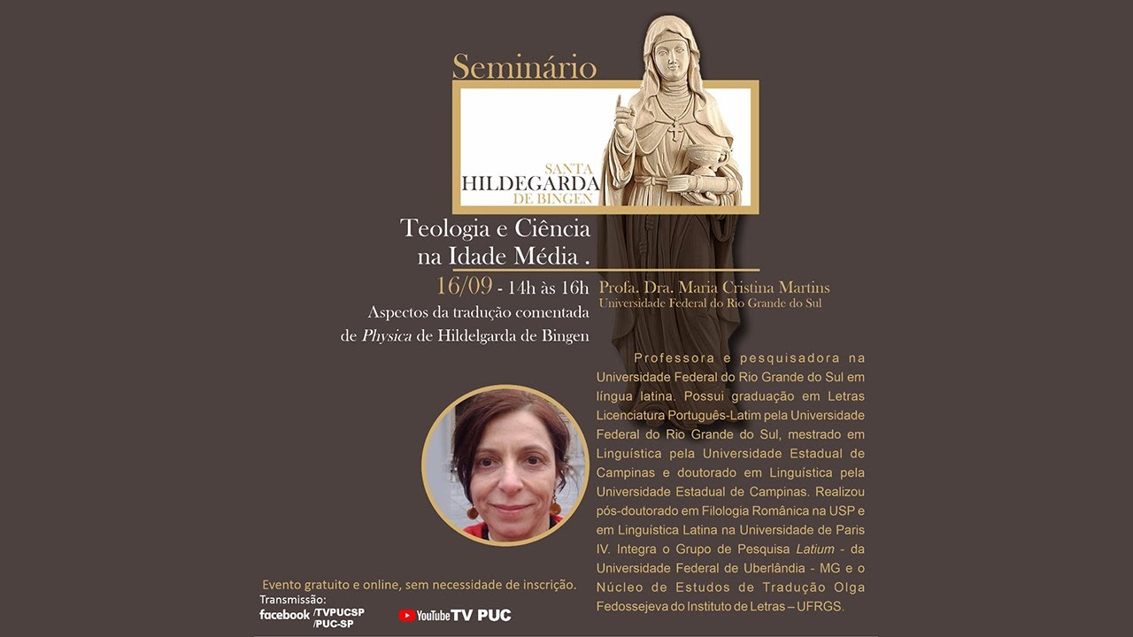 Seminário - Santa Hildegarda de Bingen: Relação Teologia e Ciência na Idade Média
