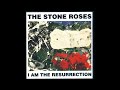 The Stone Roses - I Am The Resurrection Pan and Scan Radio Mix (1992)