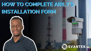 How to Complete An Airly Installation Form