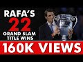 Rafael Nadal All 22 Grand Slam Wins Championship Points