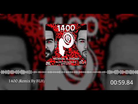 𝟏 𝟒 𝟎 𝟎 (Remix) - Hichkas x Fadaei | هزار و چهارصد (ریمیکس) - هیچکس، فدایی