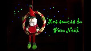 Poème : Les soucis du Pere Noel