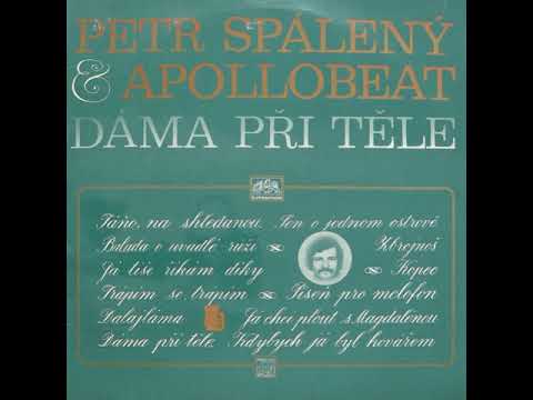 Petr Spálený - Táňo, na shledanou /LP verze/ (13.8.1971)