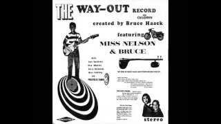 Bruce Haack &amp; Miss Nelson - Tools