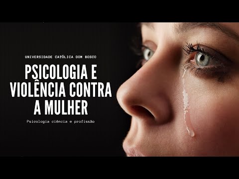 Psicologia e a violência contra a mulher - UCDB