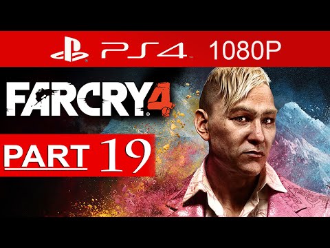 Far Cry 4 Walkthrough Part 19 [1080p HD PS4] Far Cry 4 Gameplay - No Commentary