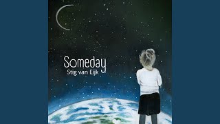 Musik-Video-Miniaturansicht zu Someday Songtext von Stig Van Eijk