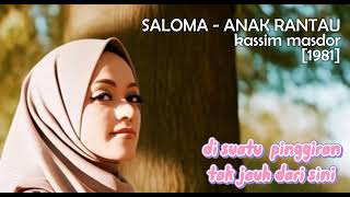 Download lagu Saloma  - Anak Rantau [1981] mp3