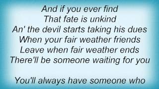 Kris Kristofferson - You&#39;ll Always Have Someone Lyrics