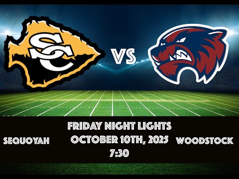 Sequoyah Chiefs vs Woodstock Football Game  | 10-10-2025