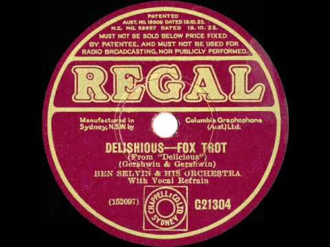1932 Ben Selvin - Delishious (Chester Gaylord, vocal)