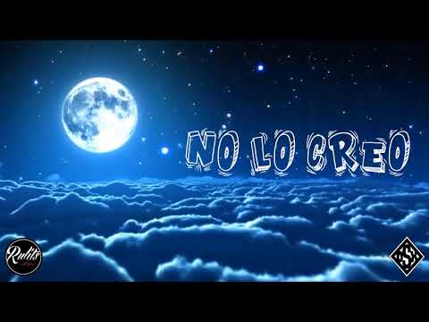 OSXMOB - No lo creo (Prod.RulitsTMB)
