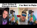 Clock Strikes 12 Midnight Arrives Vs I M Not In Pain
