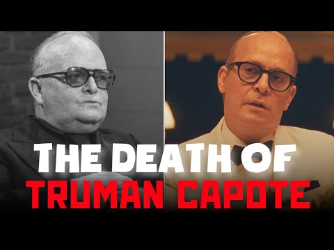 The Death of Truman Capote: His Shocking Downfall and Betrayals.