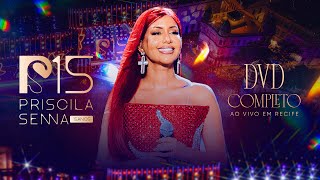 Download lagu Priscila Senna - 15 Anos  (Ao Vivo Em Recife) [DVD COMPLETO] mp3
