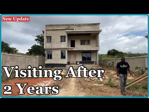 Visiting My House After 2 Years || Building A House In Ghana || Episode 51