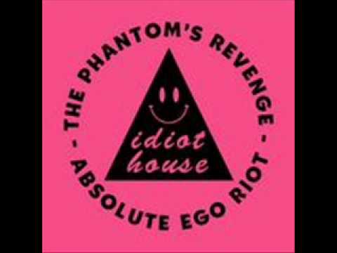 The Phantom's Revenge-Absolute Ego Riot [Original Mix]