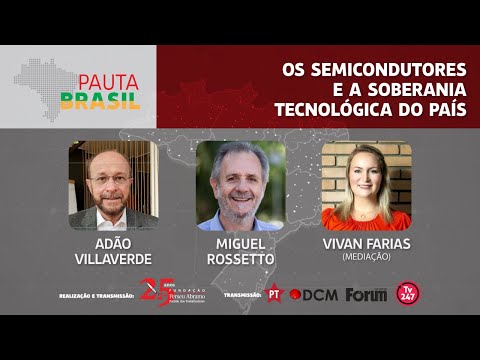 #aovivo | Os semicondutores e a soberania tecnológica do país | Pauta Brasil