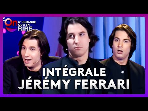 Jeremy Ferrari - Tous les sketchs ! #ONDAR