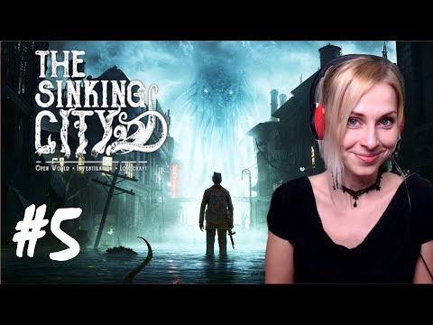 The Sinking City - Part 5